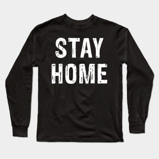 Support Safety T-Shirt Social Distancing Stay Home Long Sleeve T-Shirt